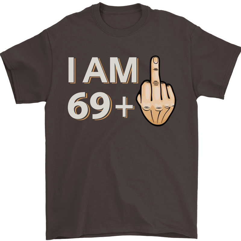 70th Birthday Funny Offensive 70 Year Old Mens T-Shirt 100% Cotton Dark Chocolate
