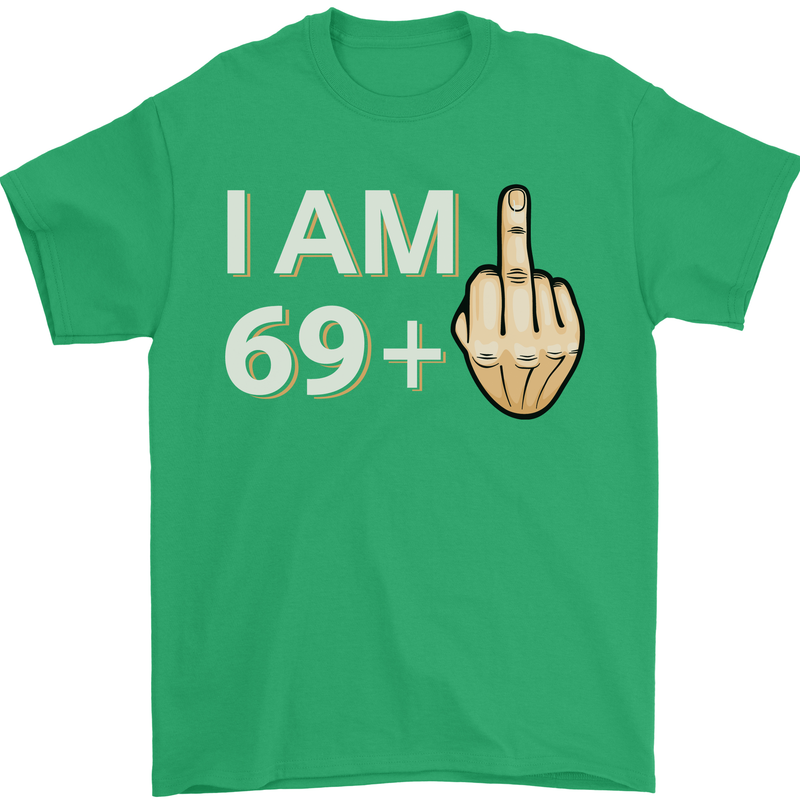 70th Birthday Funny Offensive 70 Year Old Mens T-Shirt 100% Cotton Irish Green