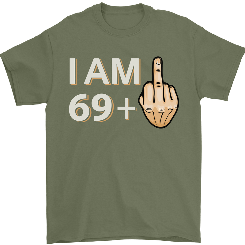 70th Birthday Funny Offensive 70 Year Old Mens T-Shirt 100% Cotton Military Green