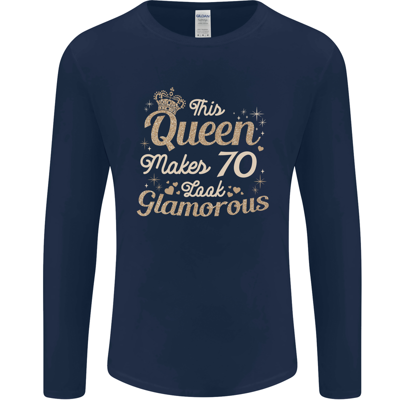 70th Birthday Queen Seventy Years Old 70 Mens Long Sleeve T-Shirt Navy Blue