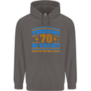 70th Birthday Turning 70 Is Great Year Old Mens 80% Cotton Hoodie Charcoal
