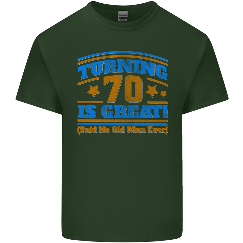 70th Birthday Turning 70 Is Great Year Old Mens Cotton T-Shirt Tee Top Forest Green