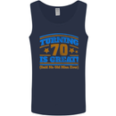 70th Birthday Turning 70 Is Great Year Old Mens Vest Tank Top Navy Blue