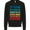 72nd Birthday 72 Year Old Mens Sweatshirt Jumper Black