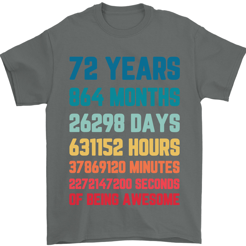 72nd Birthday 72 Year Old Mens T-Shirt 100% Cotton Charcoal