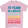 72nd Birthday 72 Year Old Mens T-Shirt 100% Cotton Light Pink