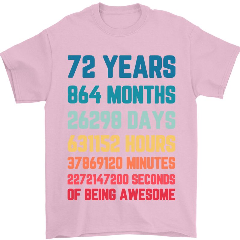 72nd Birthday 72 Year Old Mens T-Shirt 100% Cotton Light Pink