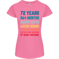 72nd Birthday 72 Year Old Womens Petite Cut T-Shirt Azalea