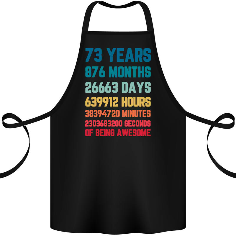 73rd Birthday 73 Year Old Cotton Apron 100% Organic Black