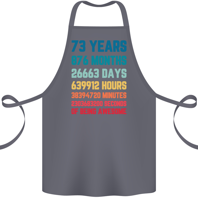 73rd Birthday 73 Year Old Cotton Apron 100% Organic Steel