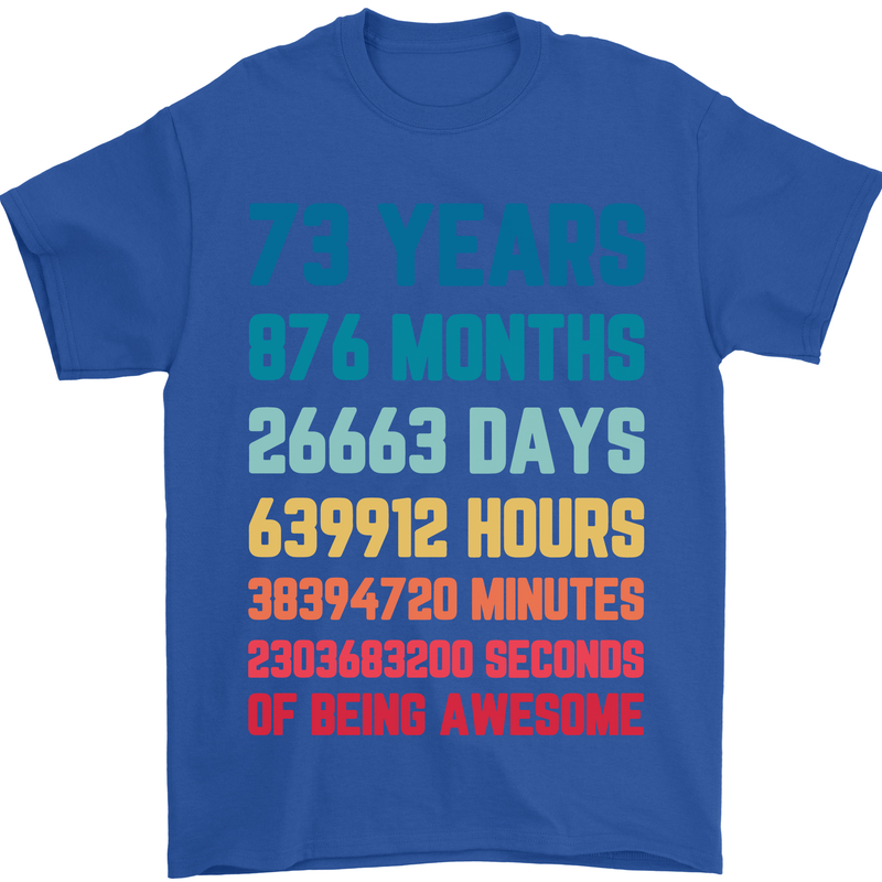 73rd Birthday 73 Year Old Mens T-Shirt 100% Cotton Royal Blue