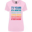 73rd Birthday 73 Year Old Womens Wider Cut T-Shirt Light Pink