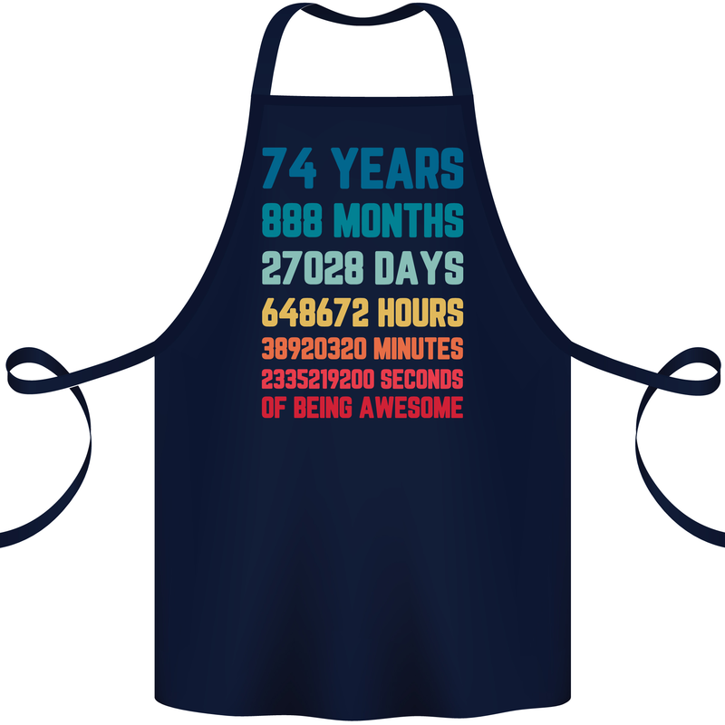 74th Birthday 74 Year Old Cotton Apron 100% Organic Navy Blue