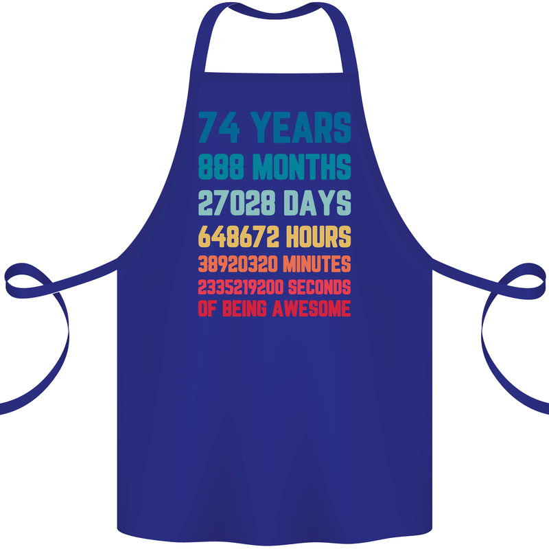 74th Birthday 74 Year Old Cotton Apron 100% Organic Royal Blue
