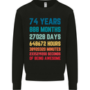 74th Birthday 74 Year Old Mens Sweatshirt Jumper Black