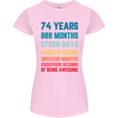 74th Birthday 74 Year Old Womens Petite Cut T-Shirt Light Pink