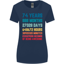 74th Birthday 74 Year Old Womens Wider Cut T-Shirt Navy Blue