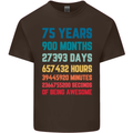 75th Birthday 75 Year Old Mens Cotton T-Shirt Tee Top Dark Chocolate