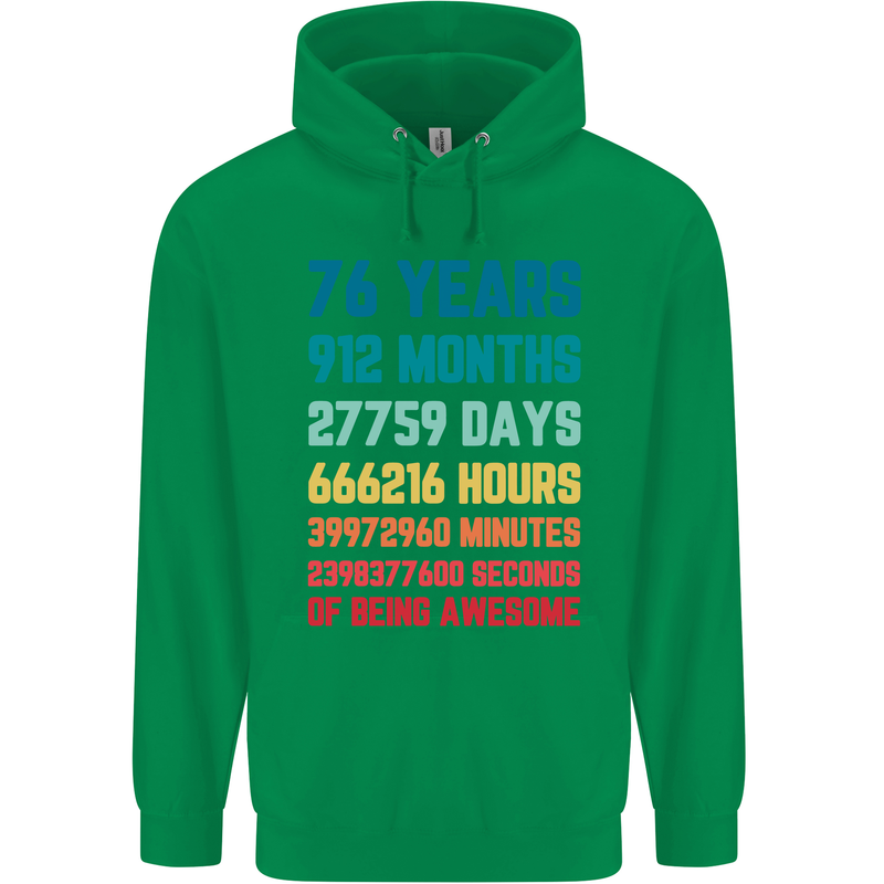 76th Birthday 76 Year Old Mens 80% Cotton Hoodie Irish Green
