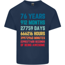 76th Birthday 76 Year Old Mens Cotton T-Shirt Tee Top Navy Blue