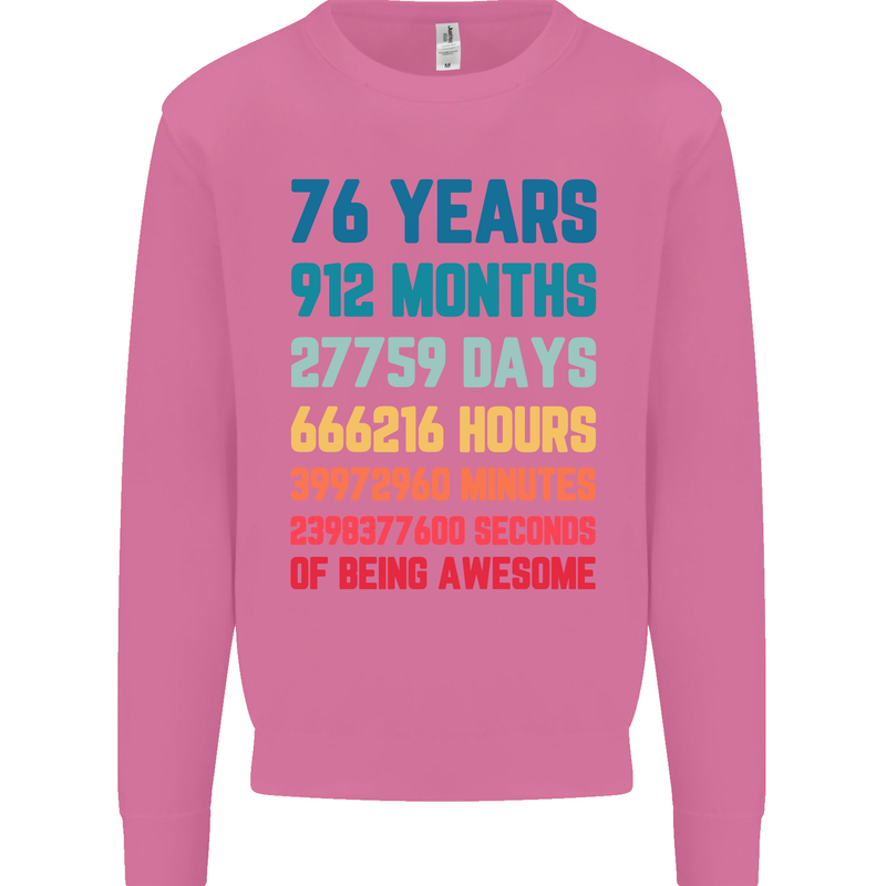 76th Birthday 76 Year Old Mens Sweatshirt Jumper Azalea