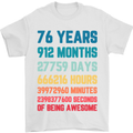 76th Birthday 76 Year Old Mens T-Shirt 100% Cotton White