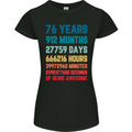 76th Birthday 76 Year Old Womens Petite Cut T-Shirt Black