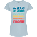 76th Birthday 76 Year Old Womens Petite Cut T-Shirt Light Blue