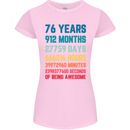76th Birthday 76 Year Old Womens Petite Cut T-Shirt Light Pink