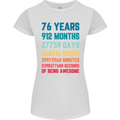 76th Birthday 76 Year Old Womens Petite Cut T-Shirt White