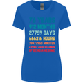 76th Birthday 76 Year Old Womens Wider Cut T-Shirt Royal Blue