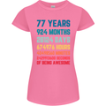 77th Birthday 77 Year Old Womens Petite Cut T-Shirt Azalea