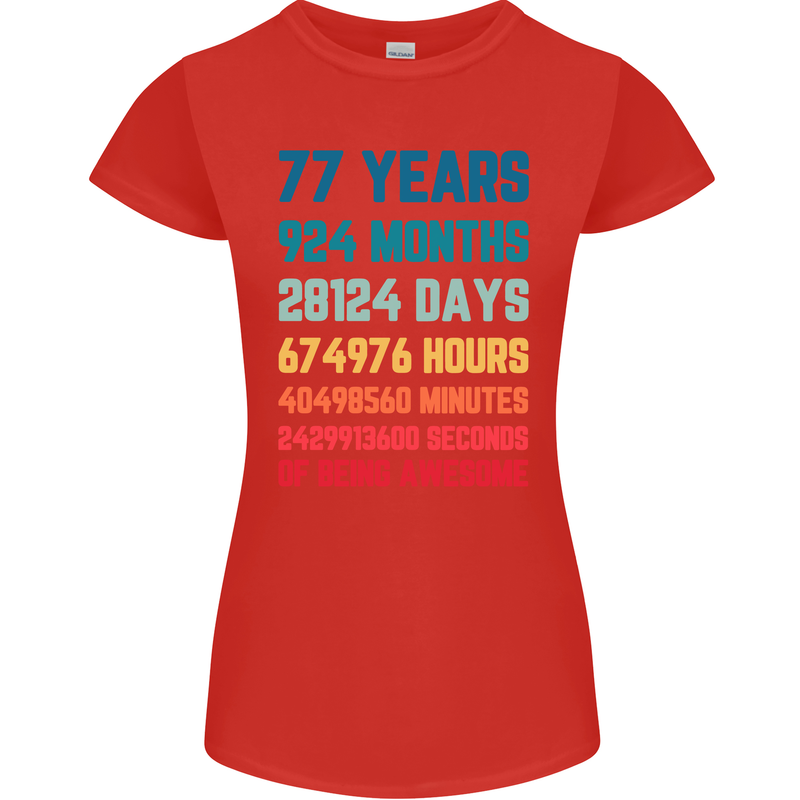 77th Birthday 77 Year Old Womens Petite Cut T-Shirt Red