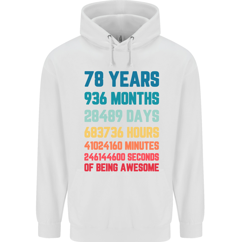 78th Birthday 78 Year Old Mens 80% Cotton Hoodie White