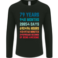 79th Birthday 79 Year Old Mens Long Sleeve T-Shirt Black