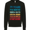 79th Birthday 79 Year Old Mens Sweatshirt Jumper Black
