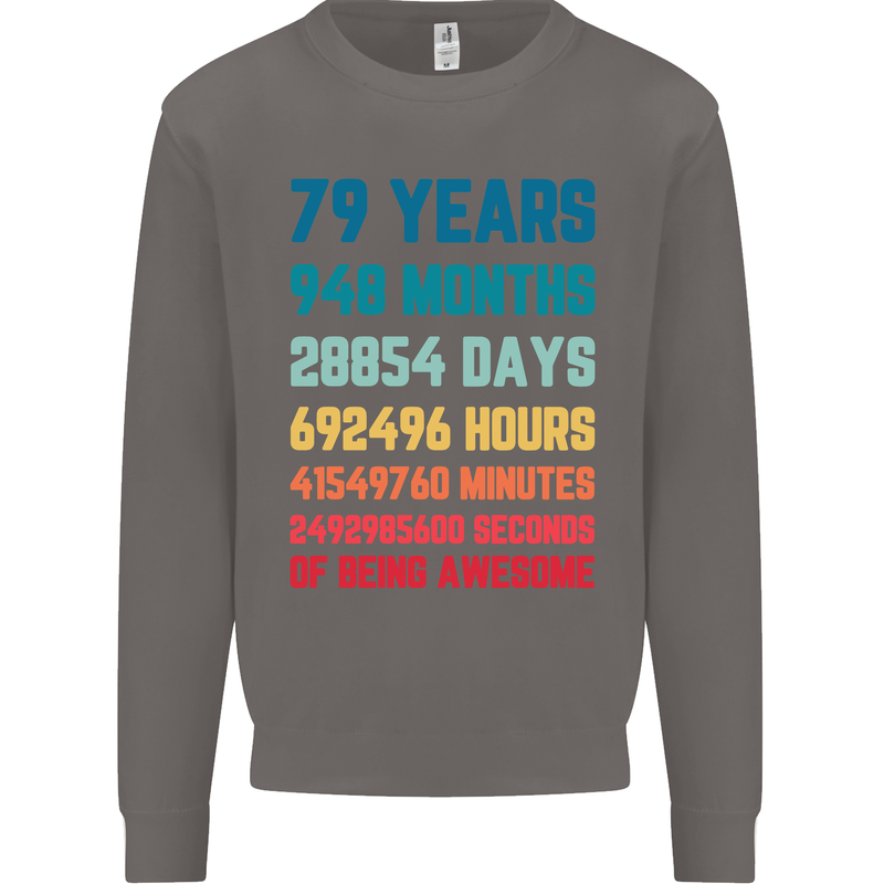 79th Birthday 79 Year Old Mens Sweatshirt Jumper Charcoal