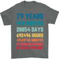 79th Birthday 79 Year Old Mens T-Shirt 100% Cotton Charcoal