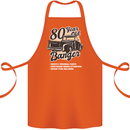 80 Year Old Banger Birthday 80th Year Old Cotton Apron 100% Organic Orange