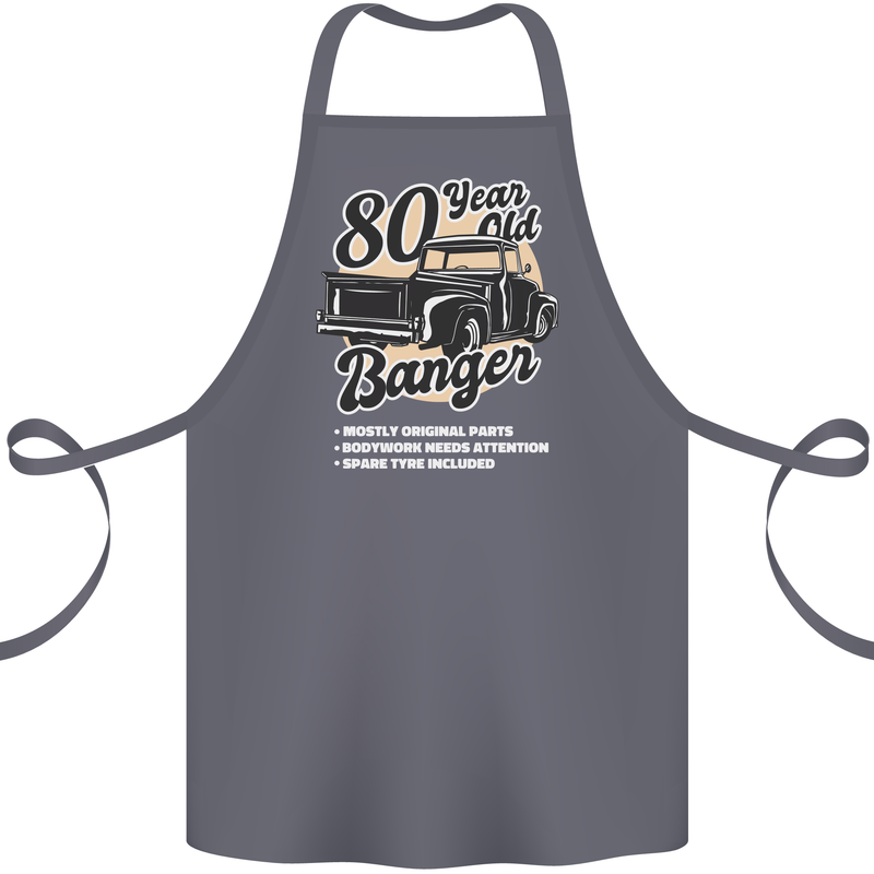 80 Year Old Banger Birthday 80th Year Old Cotton Apron 100% Organic Steel