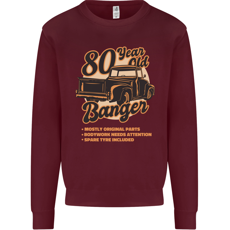 80 Year Old Banger Birthday 80th Year Old Mens Sweatshirt Jumper Maroon