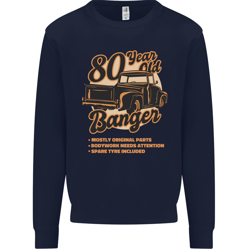 80 Year Old Banger Birthday 80th Year Old Mens Sweatshirt Jumper Navy Blue