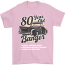 80 Year Old Banger Birthday 80th Year Old Mens T-Shirt 100% Cotton Light Pink