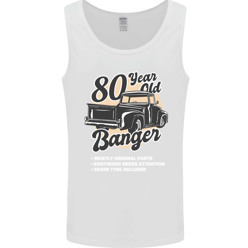 80 Year Old Banger Birthday 80th Year Old Mens Vest Tank Top White