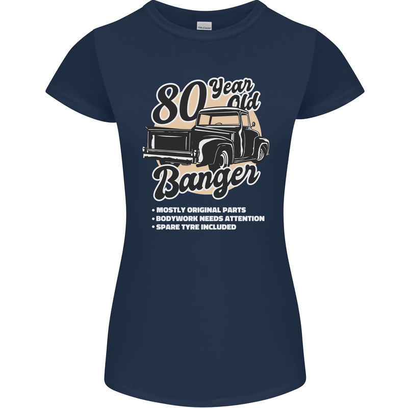 80 Year Old Banger Birthday 80th Year Old Womens Petite Cut T-Shirt Navy Blue