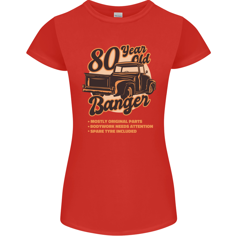 80 Year Old Banger Birthday 80th Year Old Womens Petite Cut T-Shirt Red