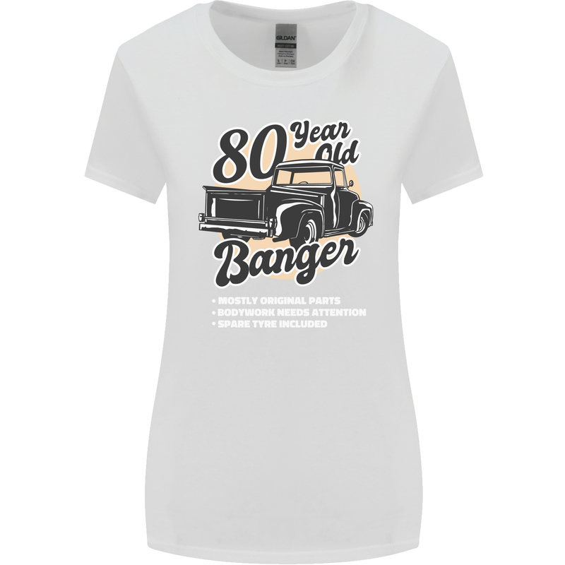 80 Year Old Banger Birthday 80th Year Old Womens Wider Cut T-Shirt White