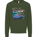 80s Baby 90s Made Me Music Pop Rock Kids Sweatshirt Jumper Forest Green