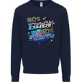 80s Baby 90s Made Me Music Pop Rock Kids Sweatshirt Jumper Navy Blue
