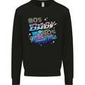 80s Baby 90s Made Me Music Pop Rock Mens Sweatshirt Jumper Black